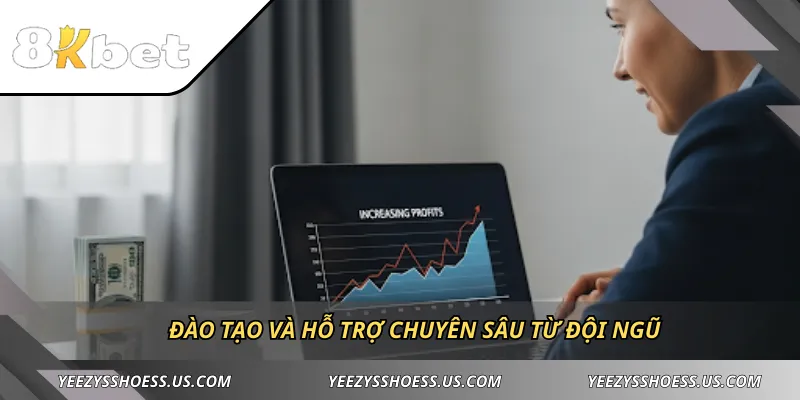 Đào tạo và hỗ trợ chuyên sâu từ đội ngũ 