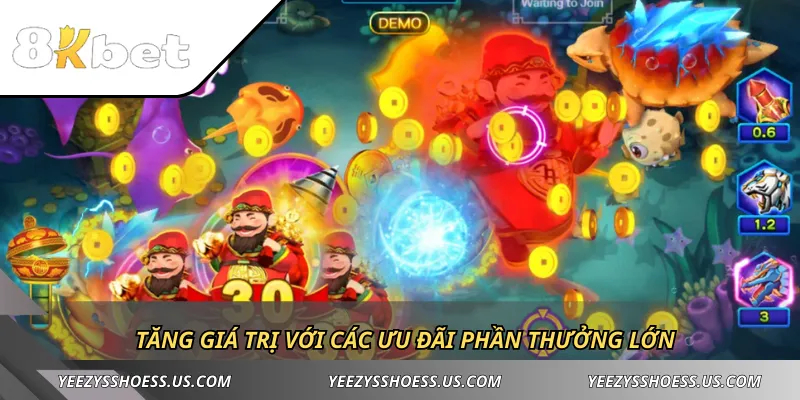 Tăng giá trị với các ưu đãi phần thưởng lớn